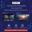 How Smart LED TVs Outperform than Simple LEDs